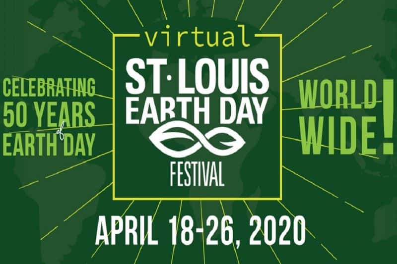 St. Louis Celebrates the 50th Anniversary of Earth Day with Virtual